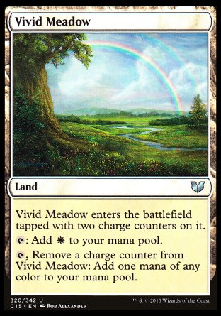 '-Vivid Meadow
Land
This land enters tapped with two charge counters on it.
%T: Add %W.
%T, Remove a charge counter from this land: Add one mana of any color.