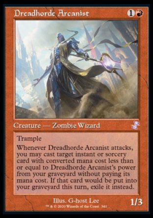 '-Dreadhorde Arcanist
Creature â€” Zombie Wizard
Trample
Whenever this creature attacks, you may cast target instant or sorcery card with mana value less than or equal to this creature's power from your graveyard without paying its mana cost. If that spell would be put into your graveyard, exile it instead.
1/3