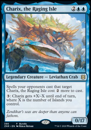 Charix, the Raging Isle
Legendary Creature — Leviathan Crab
Spells your opponents cast that target Charix cost %2 more to cast.
%3: Charix gets +X/-X until end of turn, where X is the number of Islands you control.
0/17