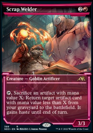 Scrap Welder
Creature — Goblin Artificer
%T, Sacrifice an artifact with mana value X: Return target artifact card with mana value less than X from your graveyard to the battlefield. It gains haste until end of turn.
3/3