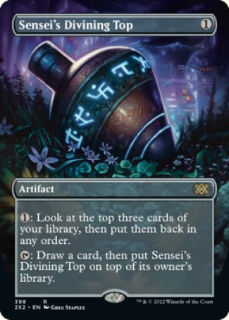 '-Sensei's Divining Top
Artifact
%1: Look at the top three cards of your library, then put them back in any order.
%T: Draw a card, then put this artifact on top of its owner's library.