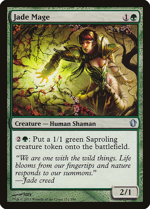 Jade Mage
Creature — Human Shaman
{2}{G}: Create a 1/1 green Saproling creature token.
2/1