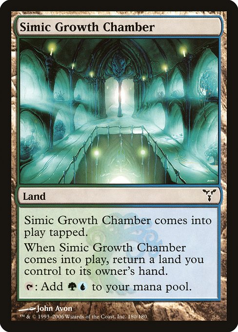 Simic Growth Chamber
Land
This land enters tapped.
When this land enters, return a land you control to its owner's hand.
{T}: Add {G}{U}.