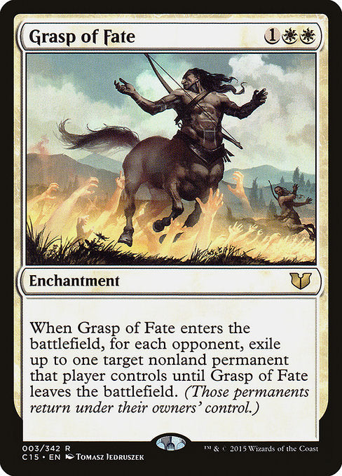 Grasp of Fate
Enchantment
When this enchantment enters, for each opponent, exile up to one target nonland permanent that player controls until this enchantment leaves the battlefield. (Those permanents return under their owners' control.)