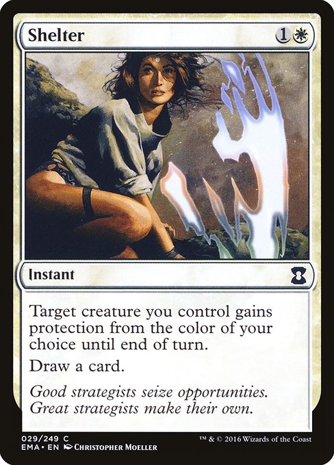 Shelter
Instant
Target creature you control gains protection from the color of your choice until end of turn.
Draw a card.