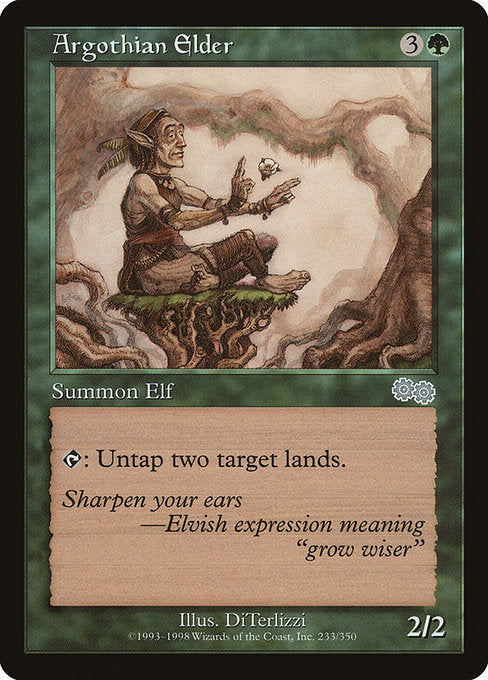 Argothian Elder
Creature — Elf Druid
{T}: Untap two target lands.
2/2