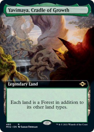 Yavimaya, Cradle of Growth
Legendary Land
Each land is a Forest in addition to its other land types.