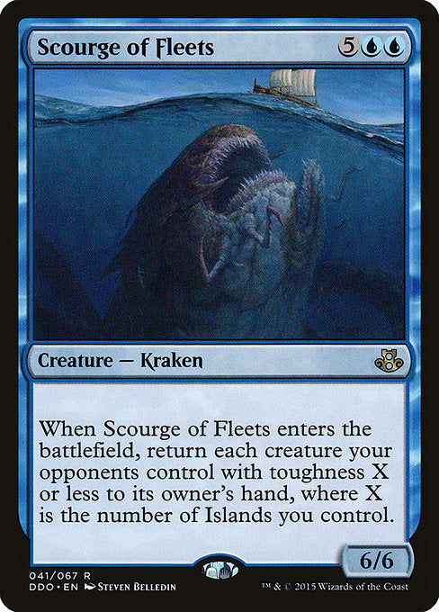 Scourge of Fleets
Creature — Kraken
When this creature enters, return each creature your opponents control with toughness X or less to its owner's hand, where X is the number of Islands you control.
6/6