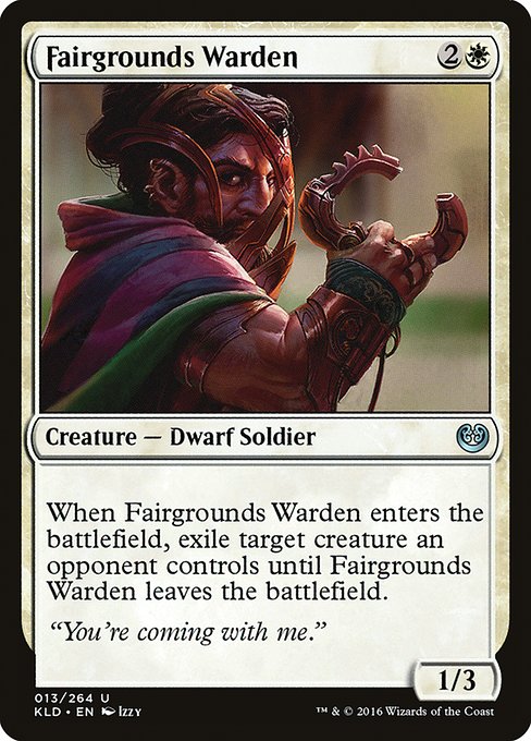 Fairgrounds Warden
Creature — Dwarf Soldier
When this creature enters, exile target creature an opponent controls until this creature leaves the battlefield.
1/3
