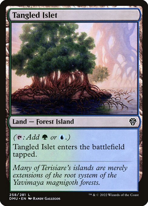 Tangled Islet
Land — Forest Island
({T}: Add {G} or {U}.)
This land enters tapped.