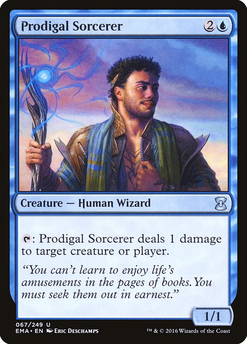 Prodigal Sorcerer
Creature — Human Wizard Sorcerer
{T}: This creature deals 1 damage to any target.
1/1