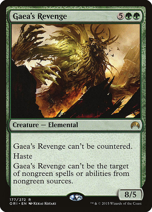 Gaea's Revenge
Creature — Elemental
This spell can't be countered.
Haste
This creature can't be the target of nongreen spells or abilities from nongreen sources.
8/5