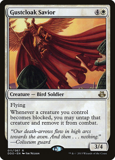Gustcloak Savior
Creature — Bird Soldier
Flying
Whenever a creature you control becomes blocked, you may untap that creature and remove it from combat.
3/4