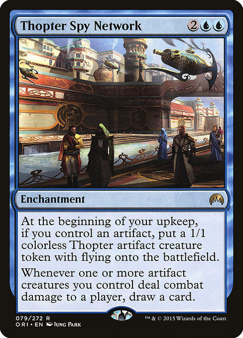 Thopter Spy Network
Enchantment
At the beginning of your upkeep, if you control an artifact, create a 1/1 colorless Thopter artifact creature token with flying.
Whenever one or more artifact creatures you control deal combat damage to a player, draw a card.