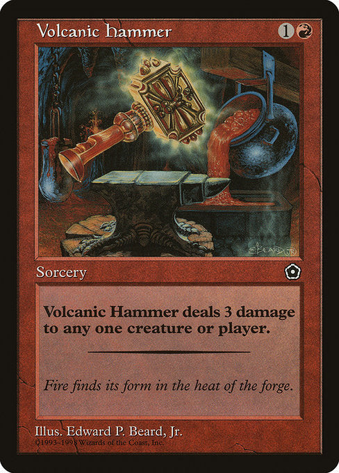 Volcanic Hammer
Sorcery
Volcanic Hammer deals 3 damage to any target.
