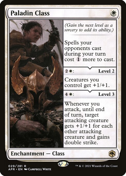 Paladin Class
Enchantment — Class
(Gain the next level as a sorcery to add its ability.)
Spells your opponents cast during your turn cost {1} more to cast.
{2}{W}: Level 2
Creatures you control get +1/+1.
{4}{W}: Level 3
Whenever you attack, until end of turn, target attacking creature gets +1/+1 for each other attacking creature and gains double strike.