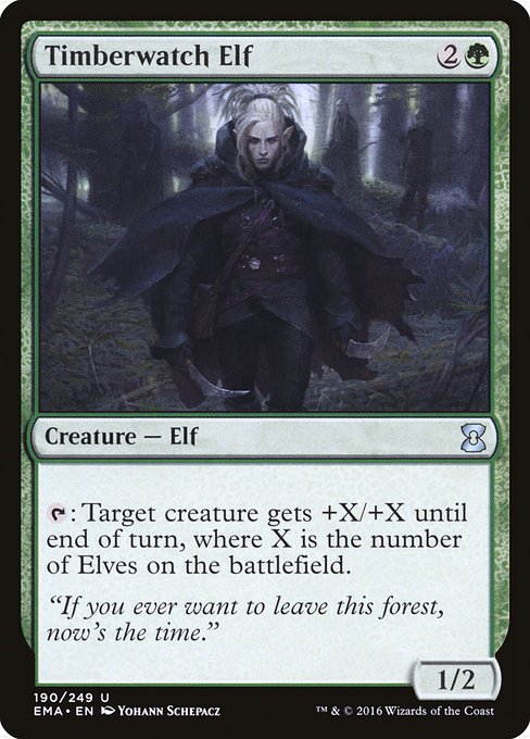 Timberwatch Elf
Creature — Elf
{T}: Target creature gets +X/+X until end of turn, where X is the number of Elves on the battlefield.
1/2