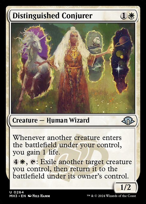 Distinguished Conjurer
Creature — Human Wizard
Whenever another creature you control enters, you gain 1 life.
{4}{W}, {T}: Exile another target creature you control, then return it to the battlefield under its owner's control.
1/2
