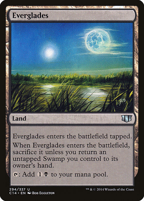 Everglades
Land
This land enters tapped.
When this land enters, sacrifice it unless you return an untapped Swamp you control to its owner's hand.
{T}: Add {C}{B}.
