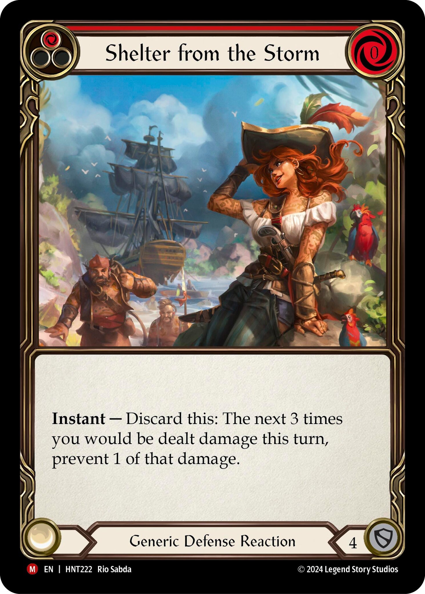 Pitch:
1
Shelter from the Storm

Cost:
0

Instant — Discard this: The next 3 times you would be dealt damage this turn, prevent 1 of that damage.

Generic Defense Reaction

Defense:
4

