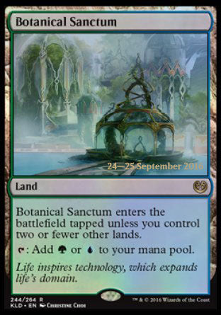 '-Botanical Sanctum
Land
This land enters tapped unless you control two or fewer other lands.
%T: Add %G or %U.