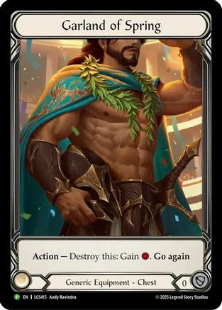 
Garland of Spring

Action — Destroy this: Gain {r}. Go again

Generic Equipment - Chest

Defense:
0
