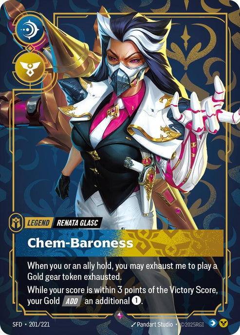 Renata Glasc - Chem-Baroness (201/221)
Rarity:	Rare
Number:	201/221
Description:	When you or an ally hold, you may exhaust me to play a Gold gear token exhausted.
While your score is within 3 points of the Victory Score, your Gold ADD an additional 1.
Energy Cost:	0
Power Cost:	0
Might:	0
Card Type:	Legend
Tag:	Renata Glasc
Domain:	Mind;Order
Set:	Spiritforged