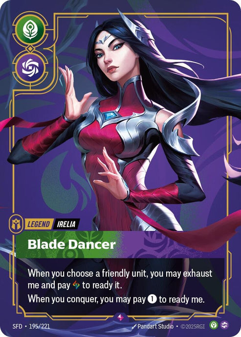 Irelia - Blade Dancer (195/221)
Rarity:	Rare
Number:	195/221
Description:	When you choose a friendly unit, you may exhaust me and pay 1 Rune to ready it.
When you conquer, you may pay 1 to ready me.
Energy Cost:	0
Power Cost:	0
Might:	0
Card Type:	Legend
Tag:	Irelia
Domain:	Calm;Chaos
Set:	Spiritforged