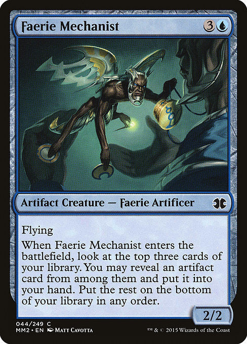 Faerie Mechanist
Artifact Creature — Faerie Artificer
Flying
When this creature enters, look at the top three cards of your library. You may reveal an artifact card from among them and put it into your hand. Put the rest on the bottom of your library in any order.
2/2