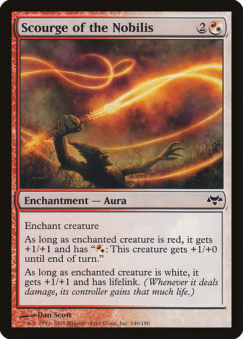 Scourge of the Nobilis
Enchantment — Aura
Enchant creature
As long as enchanted creature is red, it gets +1/+1 and has "{R/W}: This creature gets +1/+0 until end of turn."
As long as enchanted creature is white, it gets +1/+1 and has lifelink. (Damage dealt by the creature also causes its controller to gain that much life.)
