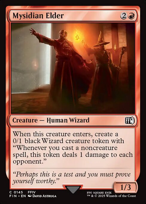 Mysidian Elder
Creature — Human Wizard
When this creature enters, create a 0/1 black Wizard creature token with "Whenever you cast a noncreature spell, this token deals 1 damage to each opponent."
1/3