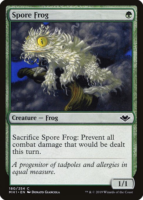 Spore Frog
Creature — Frog
Sacrifice this creature: Prevent all combat damage that would be dealt this turn.
1/1