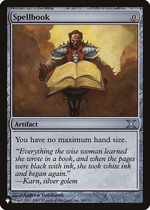Spellbook
Artifact
You have no maximum hand size.