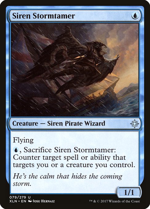 Siren Stormtamer
Creature — Siren Pirate Wizard
Flying
{U}, Sacrifice this creature: Counter target spell or ability that targets you or a creature you control.
1/1