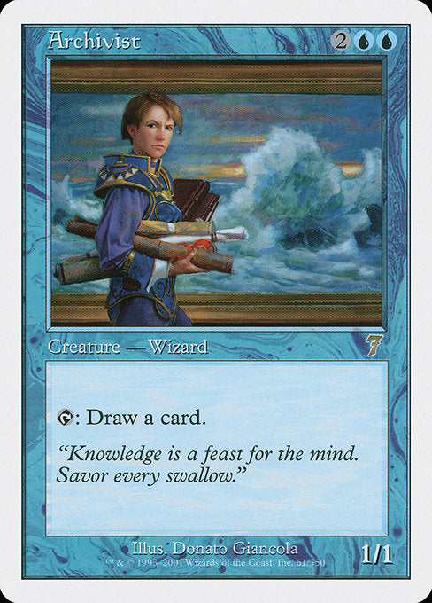 Archivist
Creature — Human Wizard
{T}: Draw a card.
1/1
