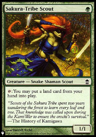 '-Sakura-Tribe Scout
Creature â€” Snake Shaman Scout
%T: You may put a land card from your hand onto the battlefield.
1/1