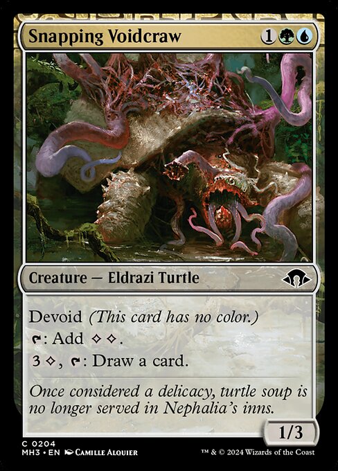 Snapping Voidcraw
Creature — Eldrazi Turtle
Devoid (This card has no color.)
{T}: Add {C}{C}.
{3}{C}, {T}: Draw a card.
1/3