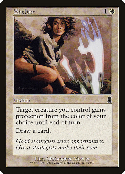Shelter
Instant
Target creature you control gains protection from the color of your choice until end of turn.
Draw a card.