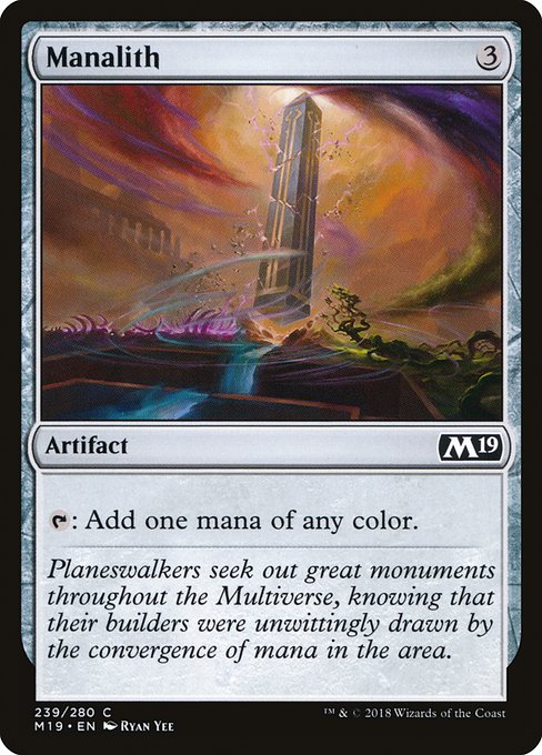 Manalith
Artifact
{T}: Add one mana of any color.