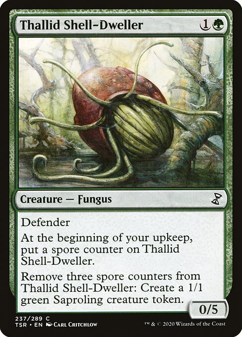 Thallid Shell-Dweller
Creature — Fungus
Defender
At the beginning of your upkeep, put a spore counter on this creature.
Remove three spore counters from this creature: Create a 1/1 green Saproling creature token.
0/5