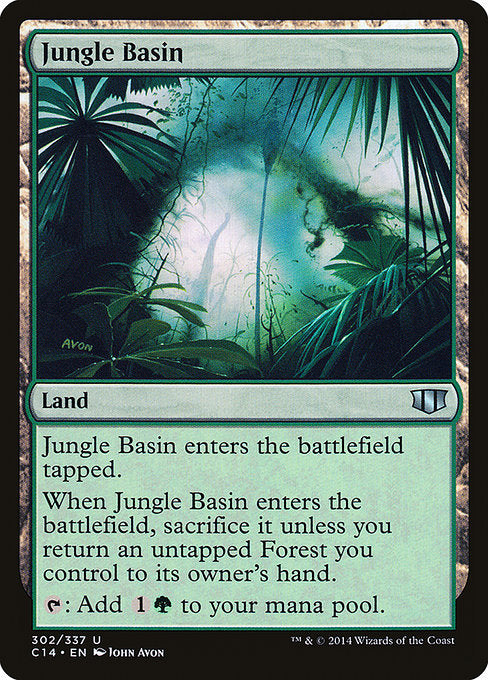 Jungle Basin
Land
This land enters tapped.
When this land enters, sacrifice it unless you return an untapped Forest you control to its owner's hand.
{T}: Add {C}{G}.