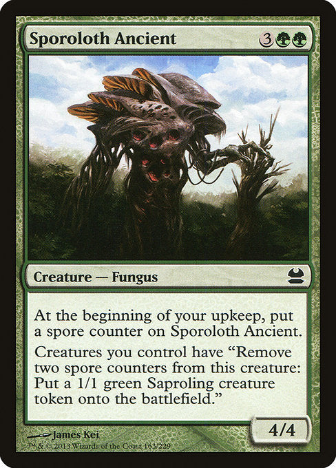 Sporoloth Ancient
Creature — Fungus
At the beginning of your upkeep, put a spore counter on this creature.
Creatures you control have "Remove two spore counters from this creature: Create a 1/1 green Saproling creature token."
4/4