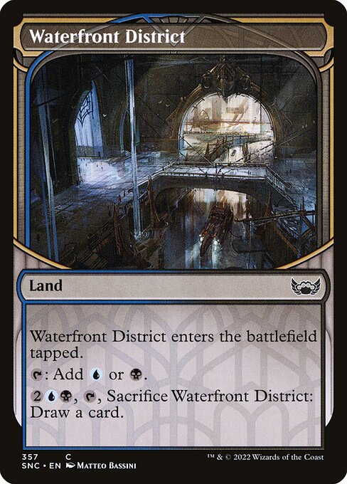 Waterfront District
Land
This land enters tapped.
{T}: Add {U} or {B}.
{2}{U}{B}, {T}, Sacrifice this land: Draw a card.
