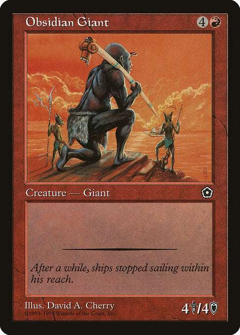 Obsidian Giant
Creature — Giant
4/4