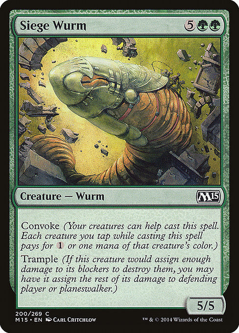 Siege Wurm
Creature — Wurm
Convoke (Your creatures can help cast this spell. Each creature you tap while casting this spell pays for {1} or one mana of that creature's color.)
Trample
5/5