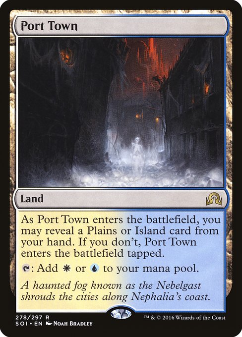 Port Town
Land
As this land enters, you may reveal a Plains or Island card from your hand. If you don't, this land enters tapped.
{T}: Add {W} or {U}.