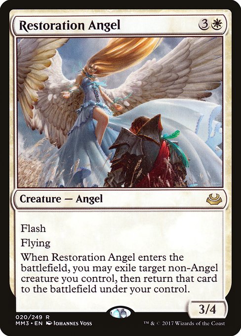 Restoration Angel
Creature — Angel
Flash
Flying
When this creature enters, you may exile target non-Angel creature you control, then return that card to the battlefield under your control.
3/4
