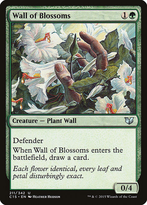 Wall of Blossoms
Creature — Plant Wall
Defender
When this creature enters, draw a card.
0/4