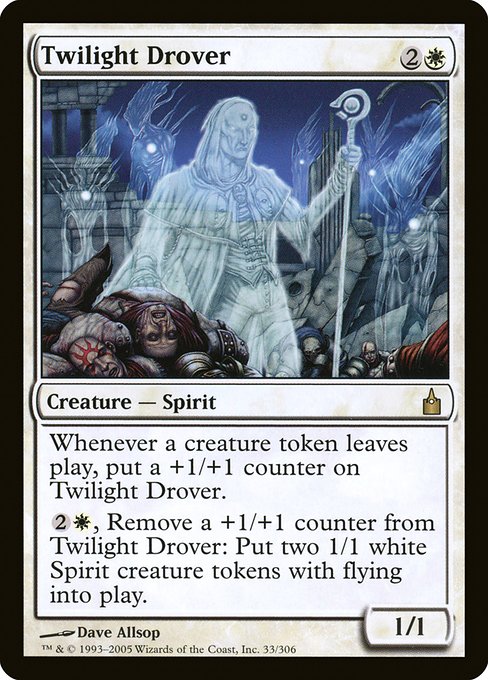 Twilight Drover
Creature — Spirit
Whenever a creature token leaves the battlefield, put a +1/+1 counter on this creature.
{2}{W}, Remove a +1/+1 counter from this creature: Create two 1/1 white Spirit creature tokens with flying.
1/1