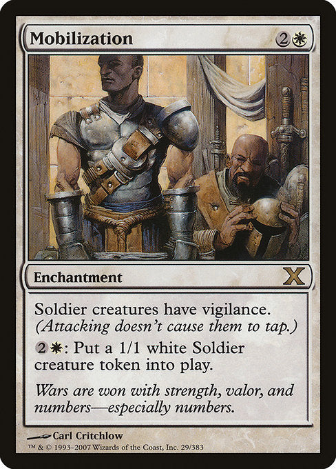 Mobilization
Enchantment
Soldier creatures have vigilance.
{2}{W}: Create a 1/1 white Soldier creature token.